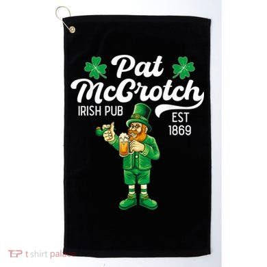 Pat Mccrotch Irish Pub Funny Leprechaun St Patricks Day Golf Towel