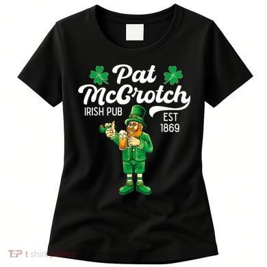 Pat Mccrotch Irish Pub Funny Leprechaun St Patricks Day Women's T-Shirt