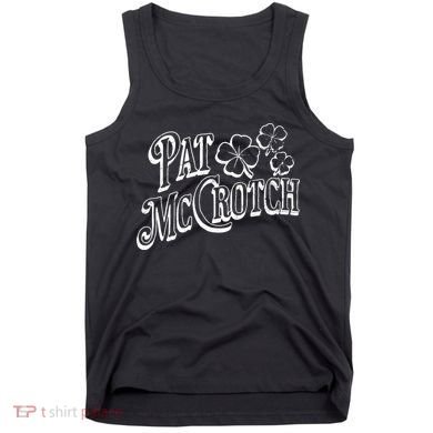 Pat Mccrotch Irish Pub St. PattyS Day Lucky Clover Tank Top