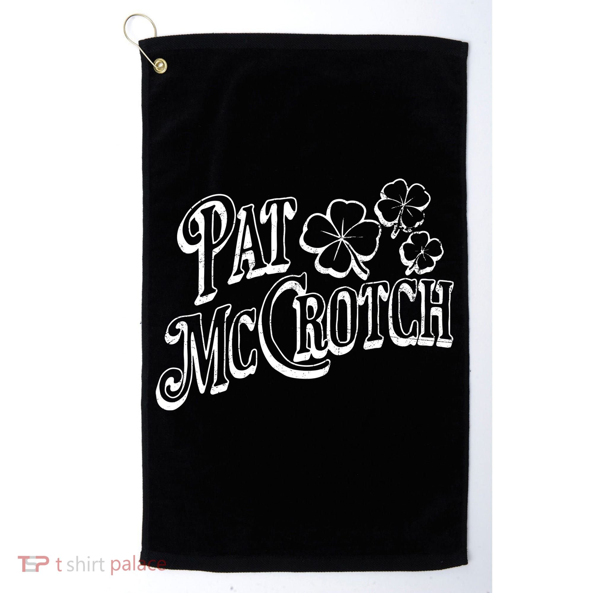 Pat Mccrotch Irish Pub St. PattyS Day Lucky Clover Golf Towel