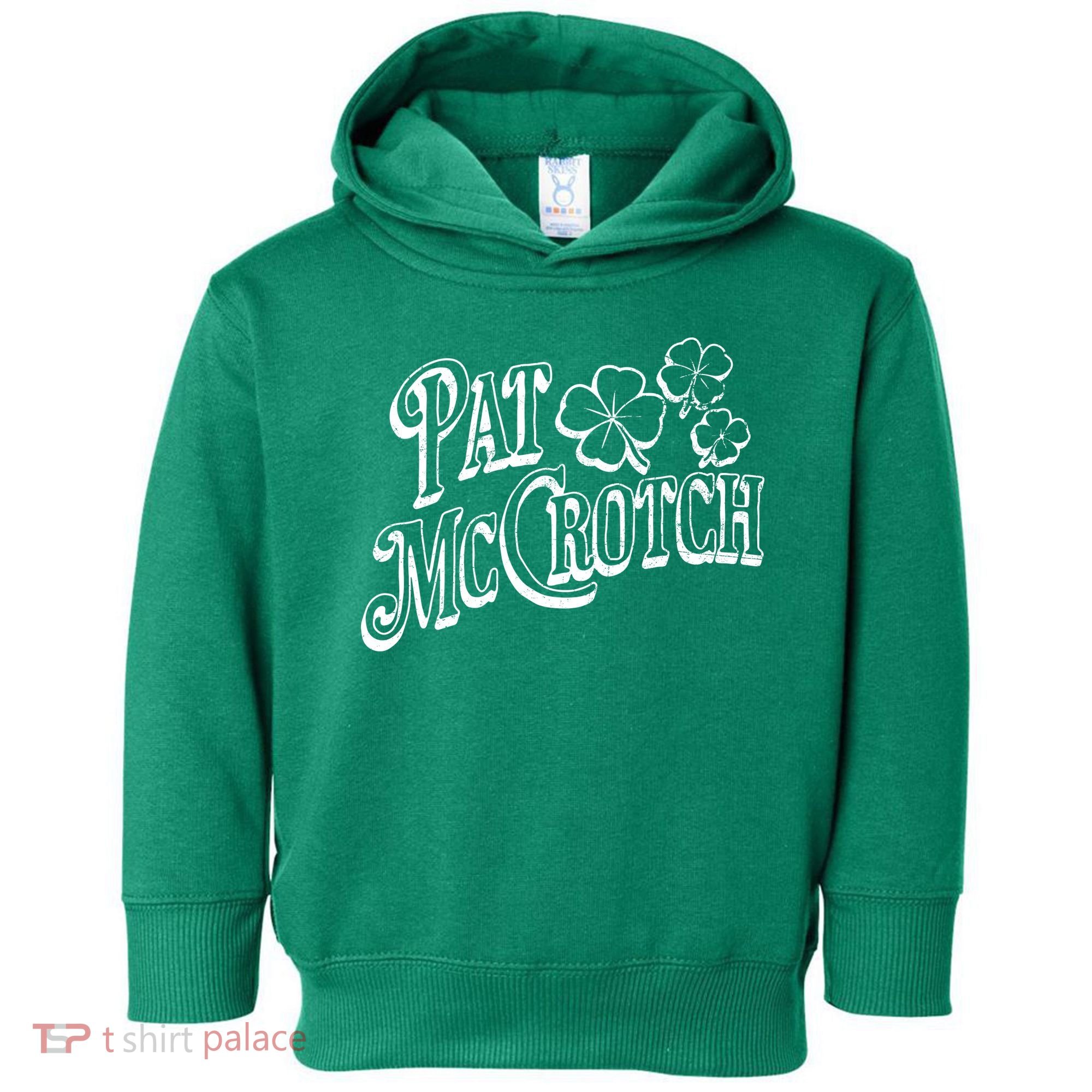 Pat Mccrotch Irish Pub St. PattyS Day Lucky Clover Toddler Hoodie