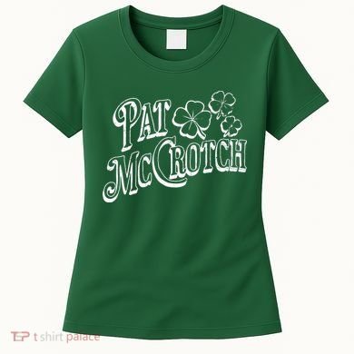 Pat Mccrotch Irish Pub St. PattyS Day Lucky Clover Women's T-Shirt