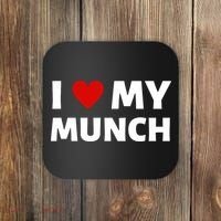 Proud Munch I Love My Munch I Heart My Munch Coaster thumb 0