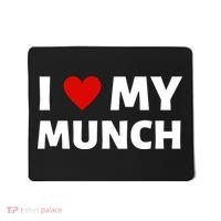 Proud Munch I Love My Munch I Heart My Munch Mousepad thumb 0