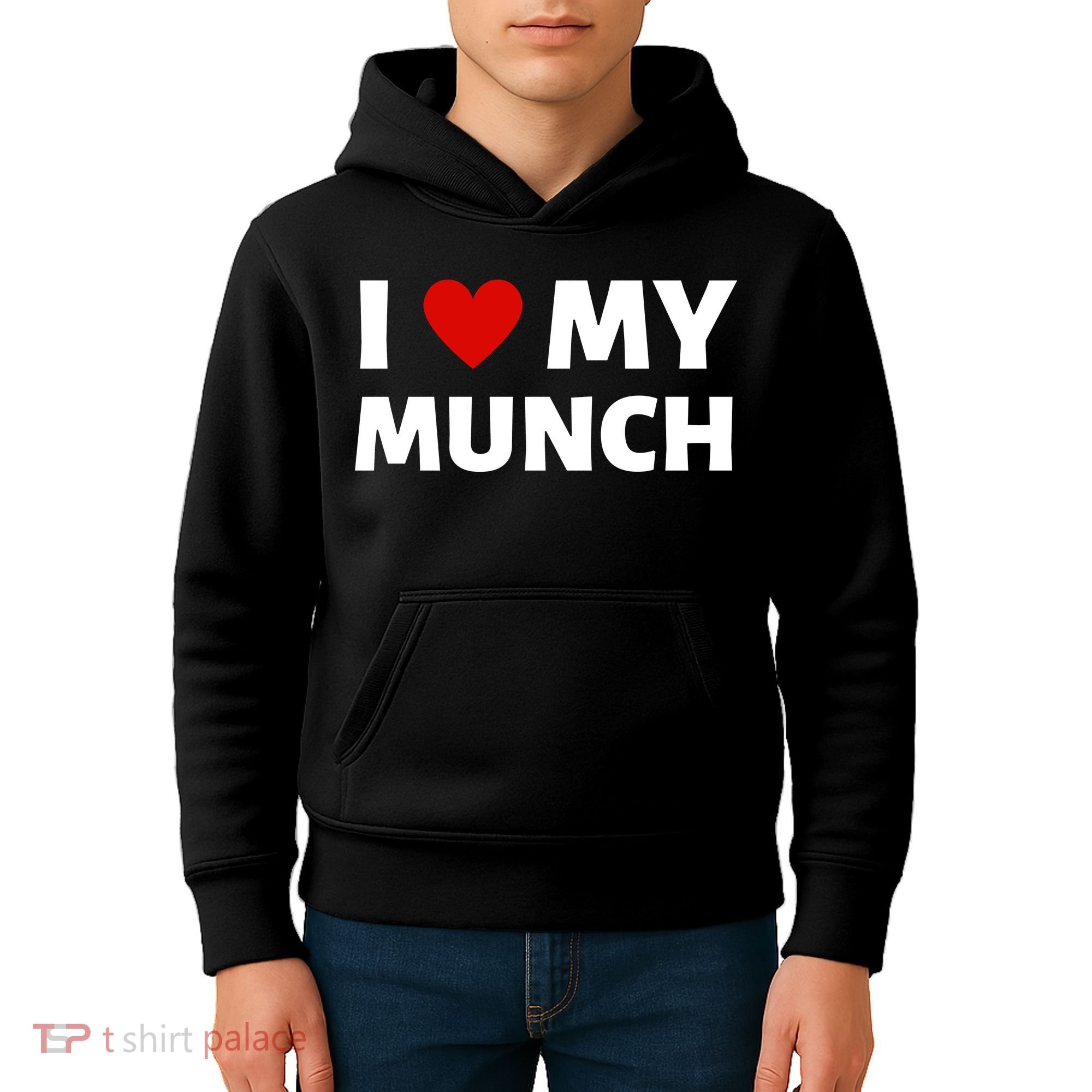 Proud Munch I Love My Munch I Heart My Munch Kids Hoodie
