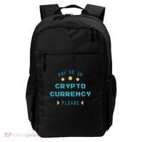 Pay Me In Crypto Currency Please Backpack thumb 0