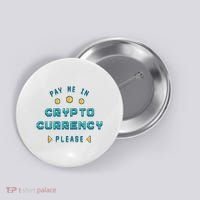 Pay Me In Crypto Currency Please Button thumb 0