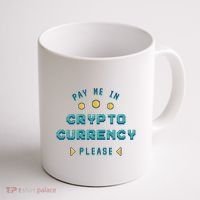 Pay Me In Crypto Currency Please Coffee Mug thumb 1