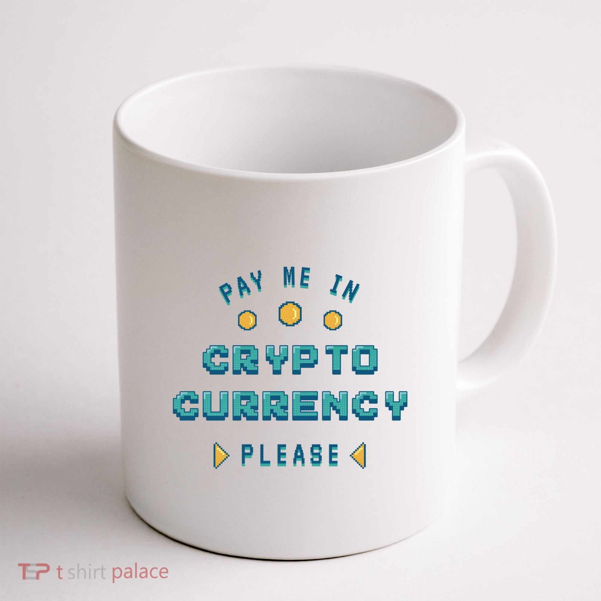 Pay Me In Crypto Currency Please Coffee Mug