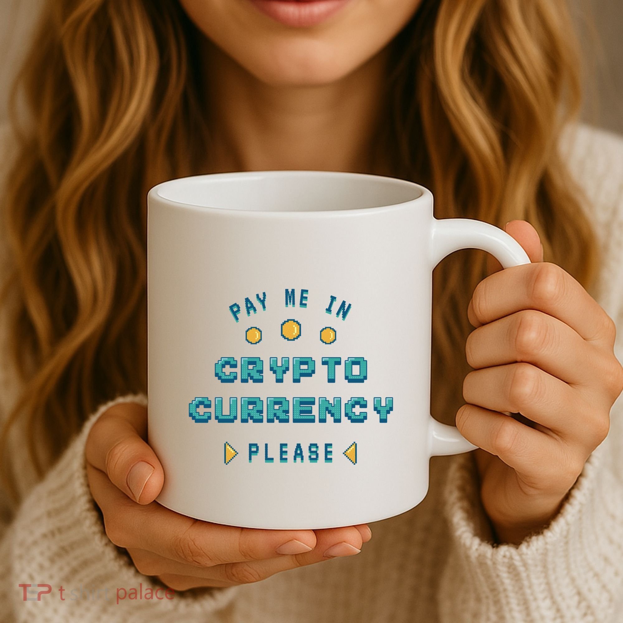 Pay Me In Crypto Currency Please Coffee Mug