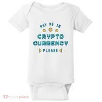 Pay Me In Crypto Currency Please Baby Bodysuit thumb 0