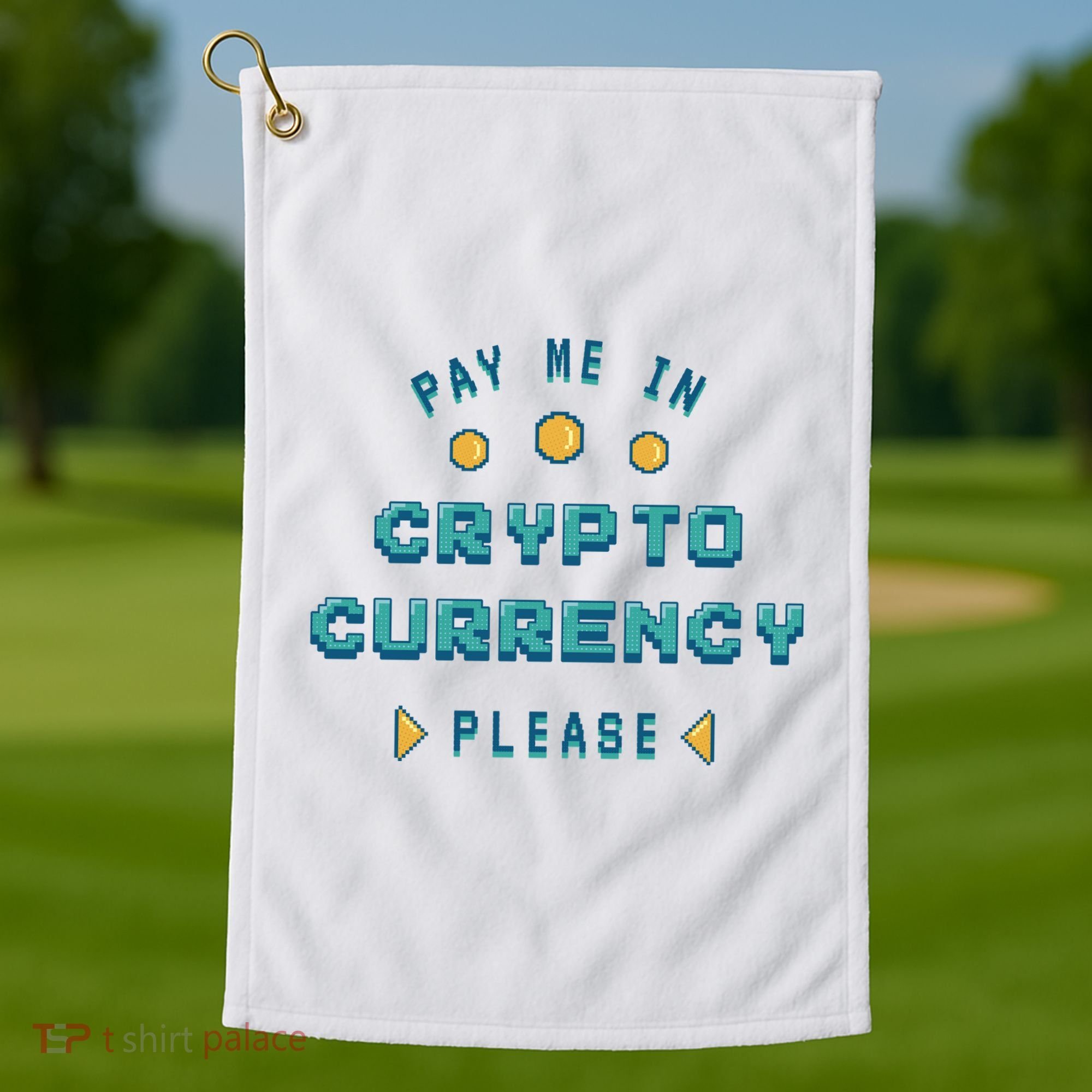 Pay Me In Crypto Currency Please Golf Towel