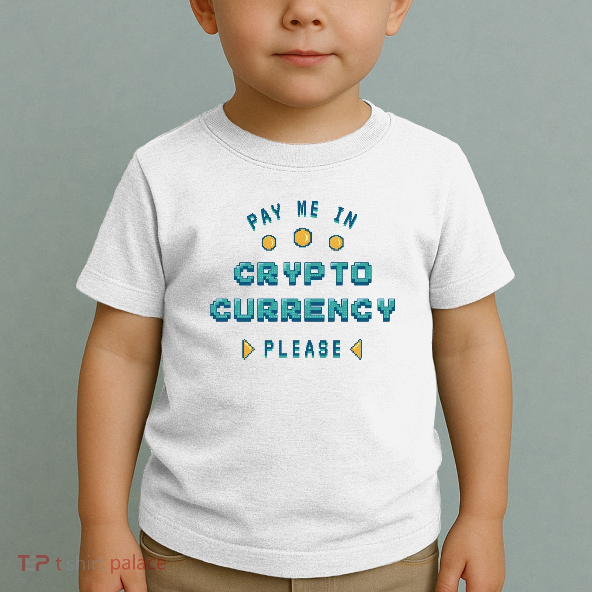 Pay Me In Crypto Currency Please Toddler T-Shirt