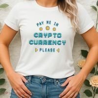Pay Me In Crypto Currency Please Women's T-Shirt thumb 2