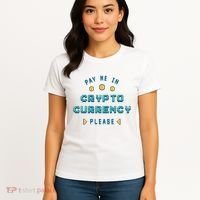 Pay Me In Crypto Currency Please Women's T-Shirt thumb 4