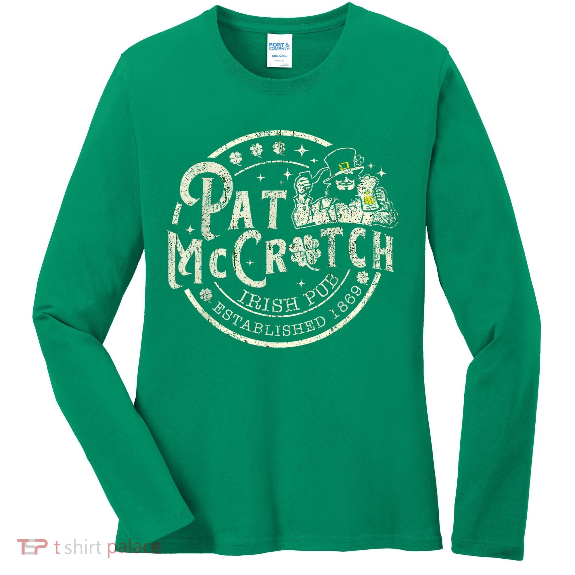 Pat Mccrotch Irish Pub Leprechaun Funny St PatrickS Day Women's Long Sleeve Shirt