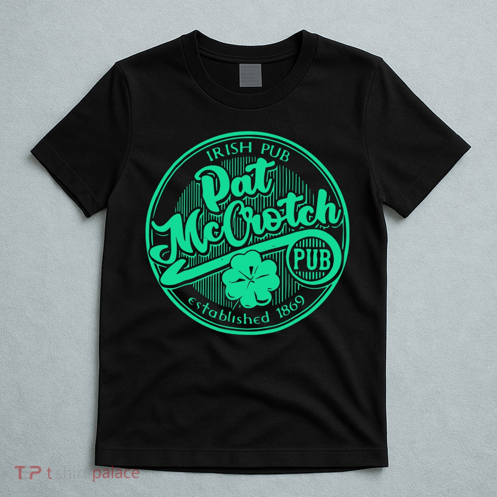 Pat Mccrotch Irish Pub Funny St PatrickS Day Dirty Adult T-Shirt