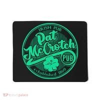 Pat Mccrotch Irish Pub Funny St PatrickS Day Dirty Adult Mousepad thumb 0