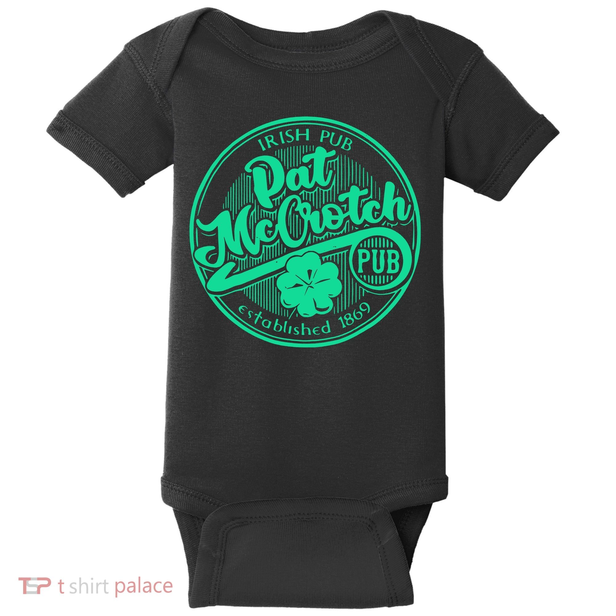 Pat Mccrotch Irish Pub Funny St PatrickS Day Dirty Adult Baby Bodysuit