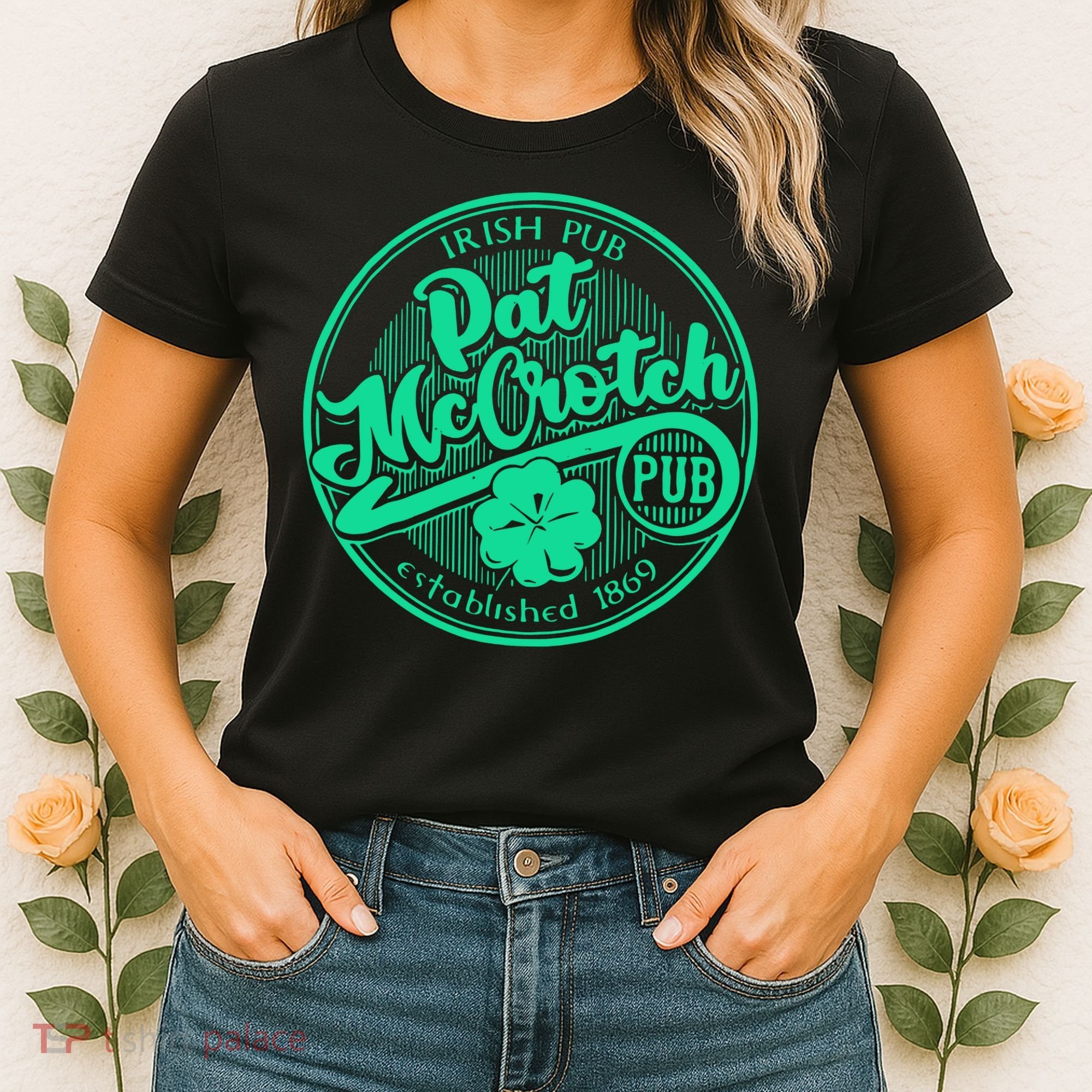 Pat Mccrotch Irish Pub Funny St PatrickS Day Dirty Adult Women's T-Shirt