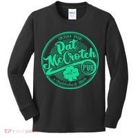 Pat Mccrotch Irish Pub Funny St PatrickS Day Dirty Adult Kids Long Sleeve Shirt thumb 0