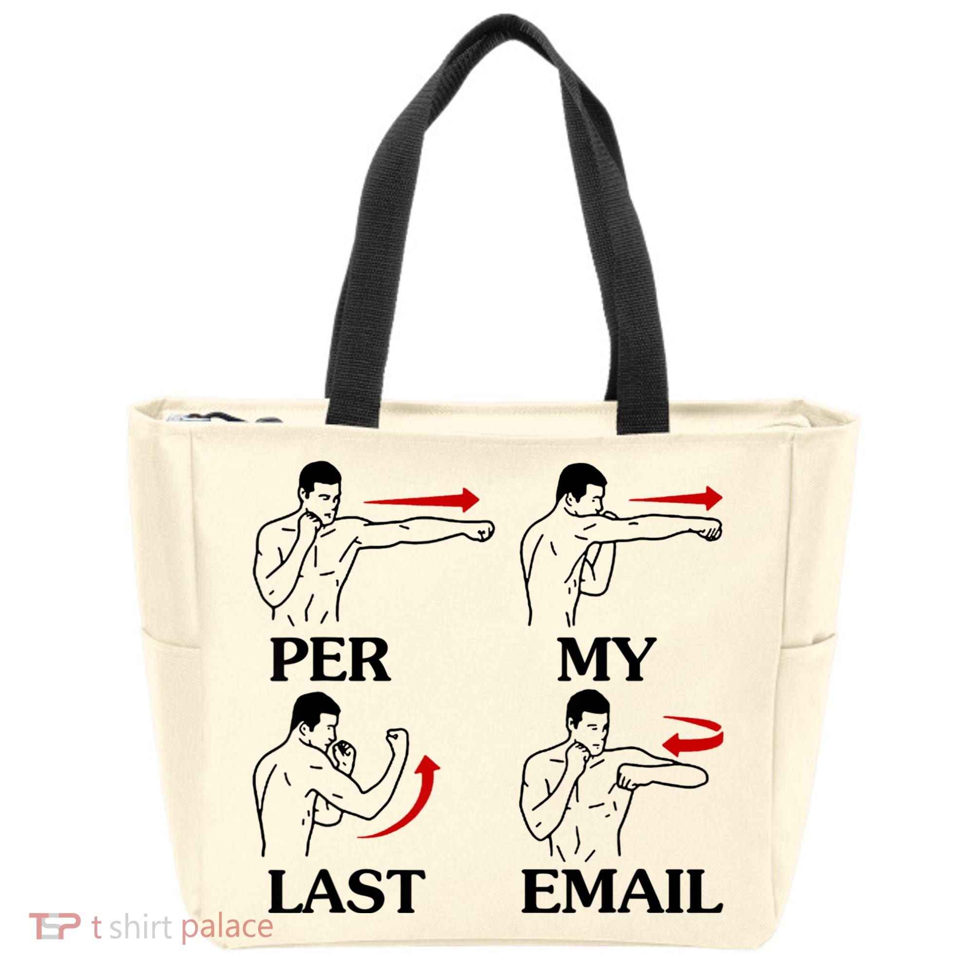 Per My Last Email Funny Men Costumed Tote Bag
