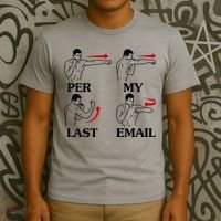 Per My Last Email Funny Men Costumed T-Shirt thumb 3