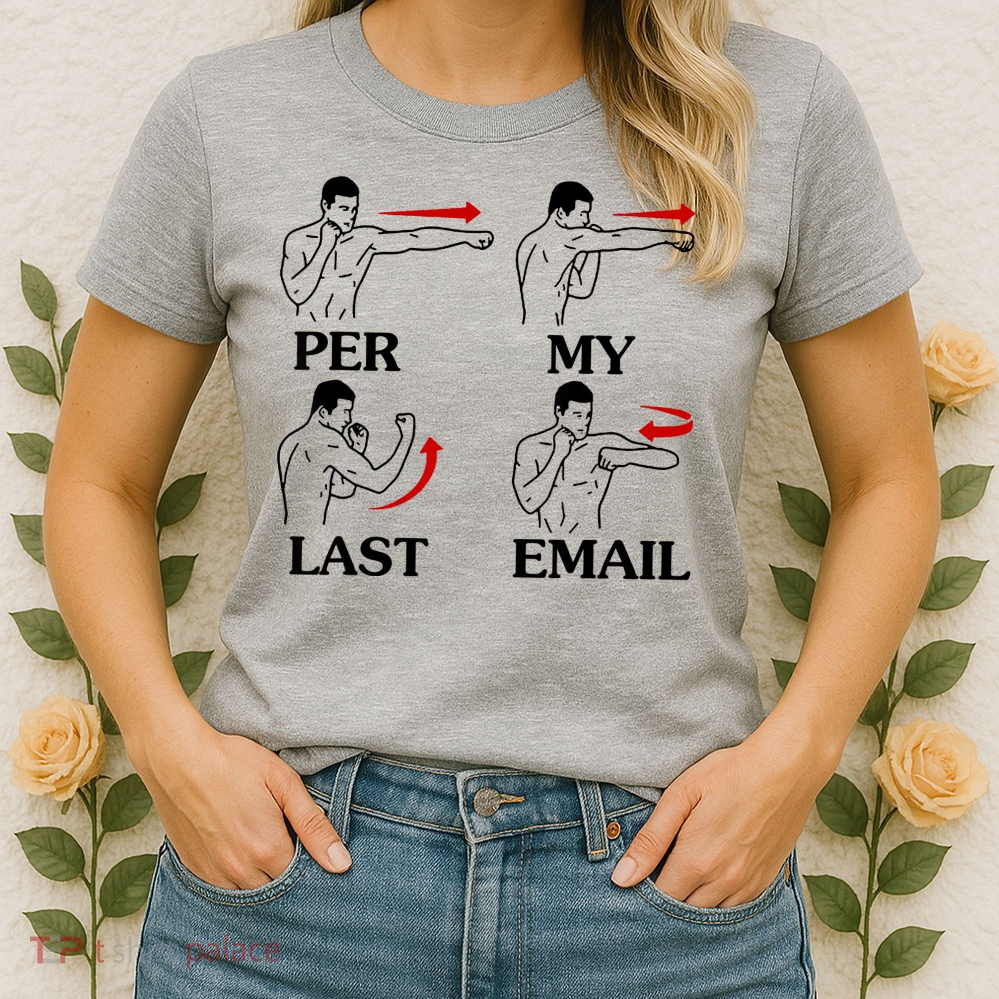 Per My Last Email Funny Men Costumed Women's T-Shirt