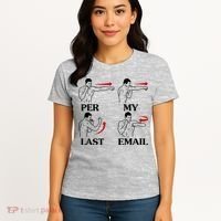 Per My Last Email Funny Men Costumed Women's T-Shirt thumb 4