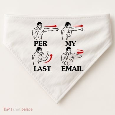 Per My Last Email Funny Men Costumed USA-Made Doggie Bandana