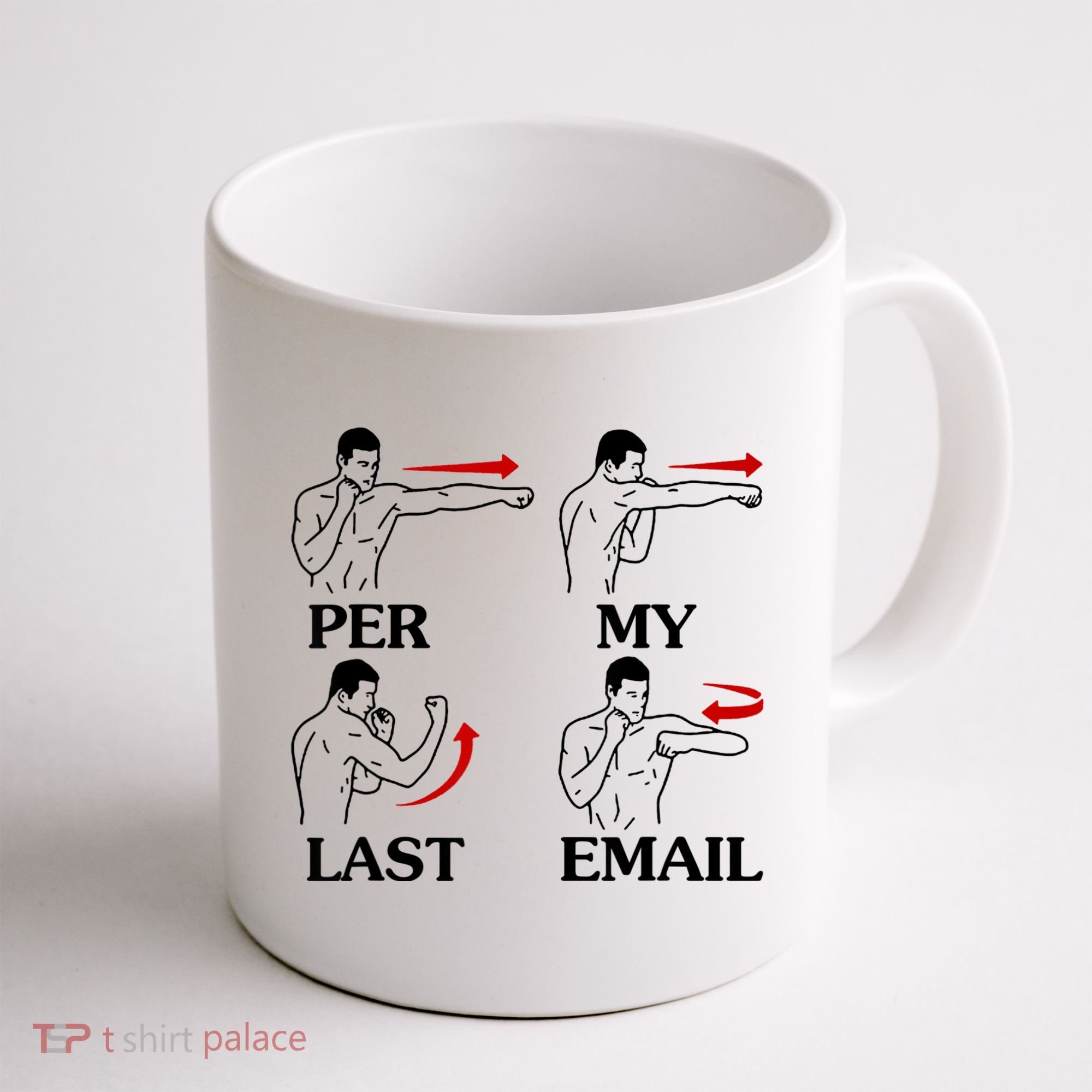 Per My Last Email Funny Men Costumed Coffee Mug