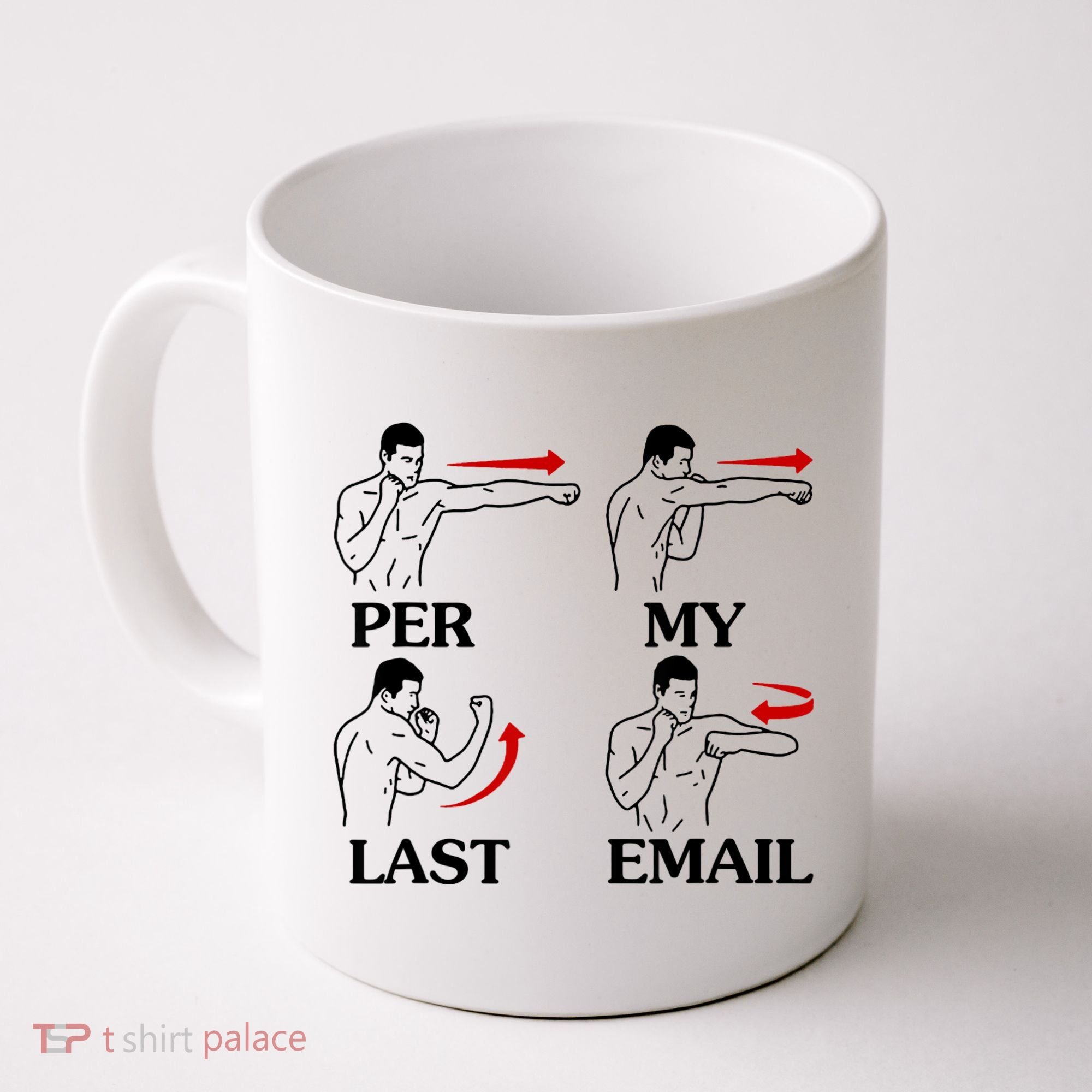 Per My Last Email Funny Men Costumed Coffee Mug