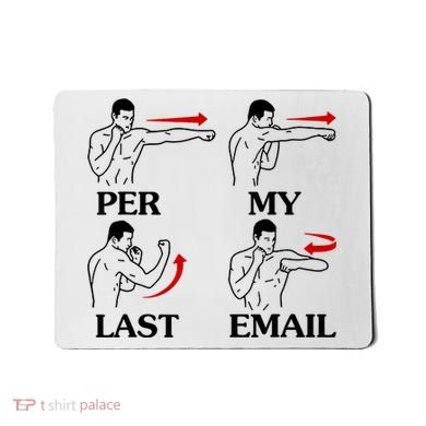 Per My Last Email Funny Men Costumed Mousepad