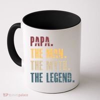 Papa Myth Legend And Dad Funny Father Gift Meaningful Gift Coffee Mug thumb 0