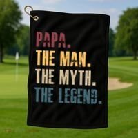 Papa Myth Legend And Dad Funny Father Gift Meaningful Gift Golf Towel thumb 1