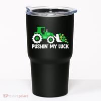 Pushing My Luck Tractor Truck St Patricks Day Tumbler thumb 0