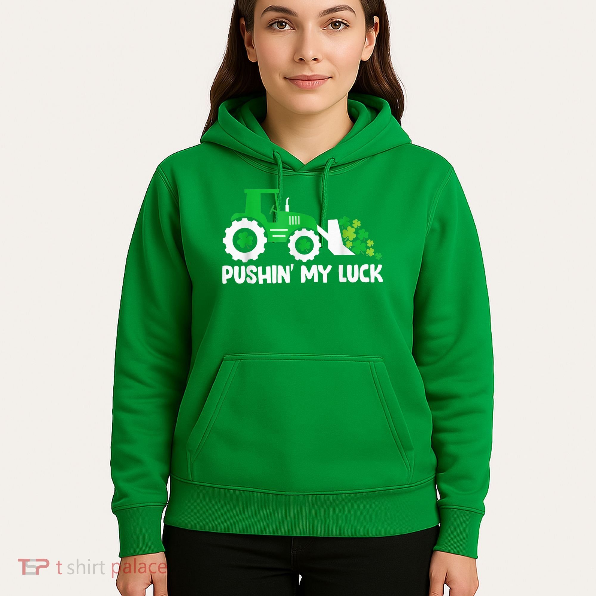 Pushing My Luck Tractor Truck St Patricks Day Hoodie