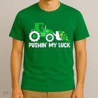 Pushing My Luck Tractor Truck St Patricks Day T-Shirt thumb 3