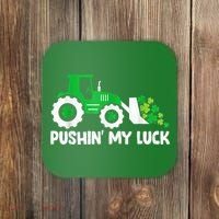 Pushing My Luck Tractor Truck St Patricks Day Coaster thumb 0