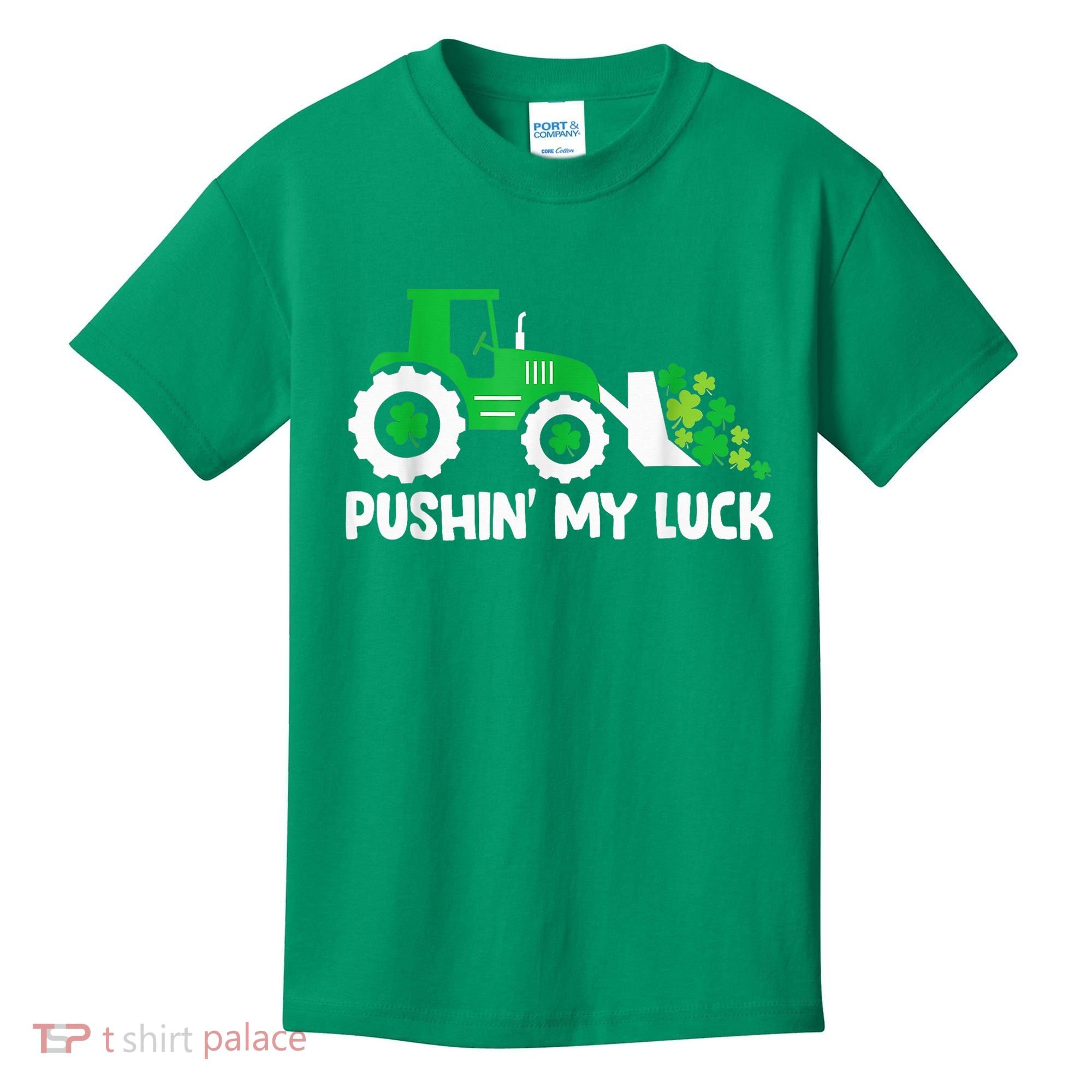 Pushing My Luck Tractor Truck St Patricks Day Kids T-Shirt