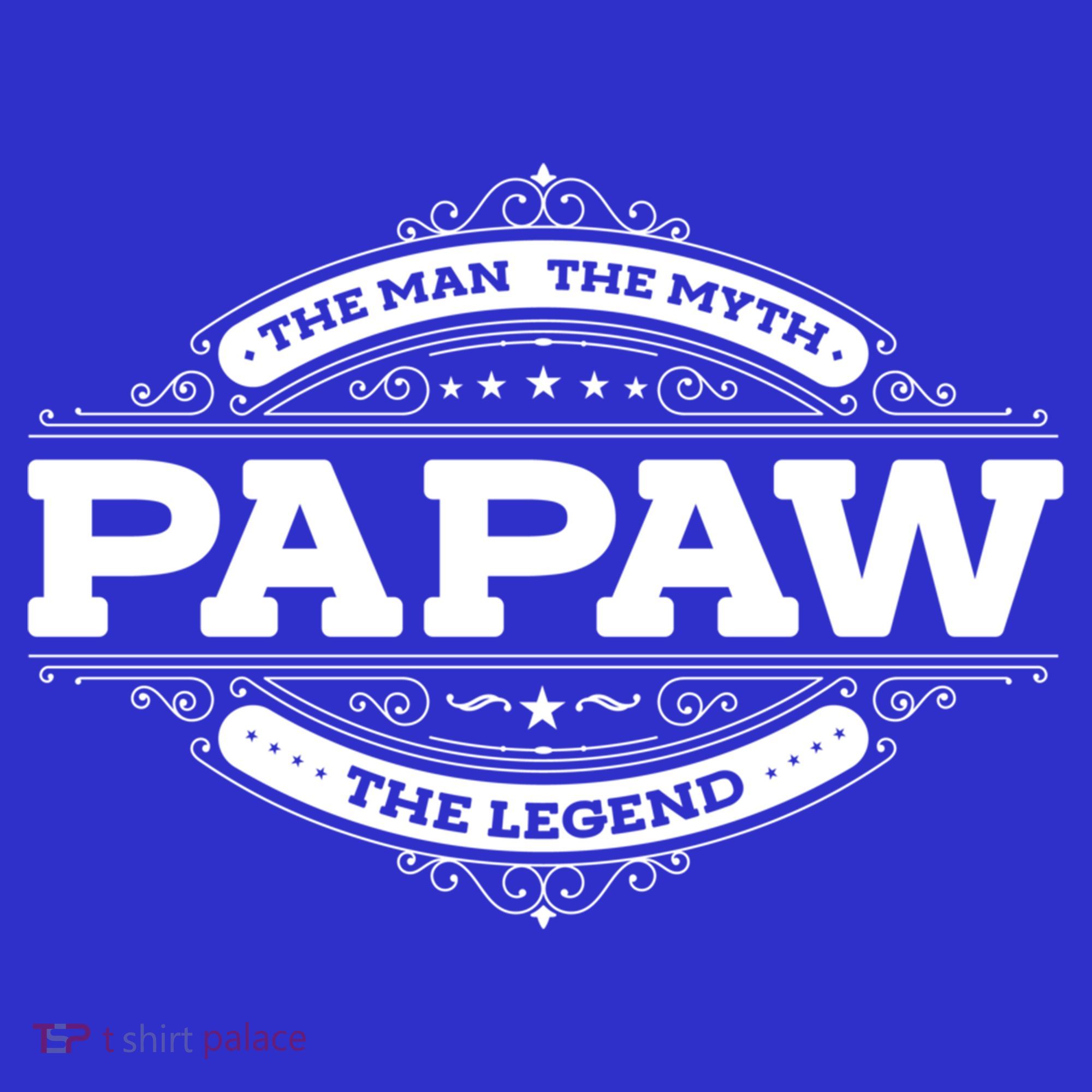 Papaw Myth Legend Father Dad Uncle Gift Idea Gift Tumbler