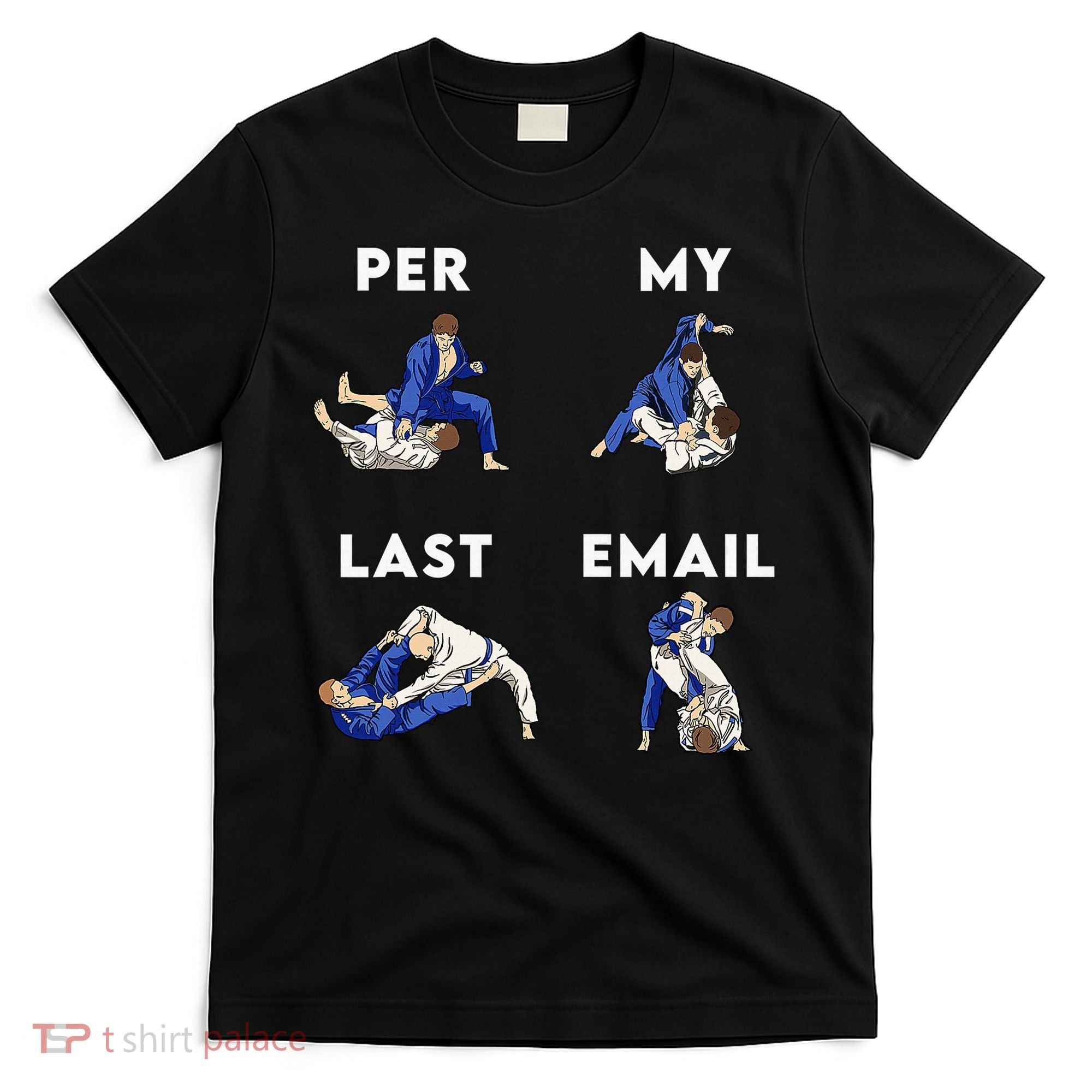 Per My Last Email Office Humor Meme Fight Punch Boxing T-Shirt