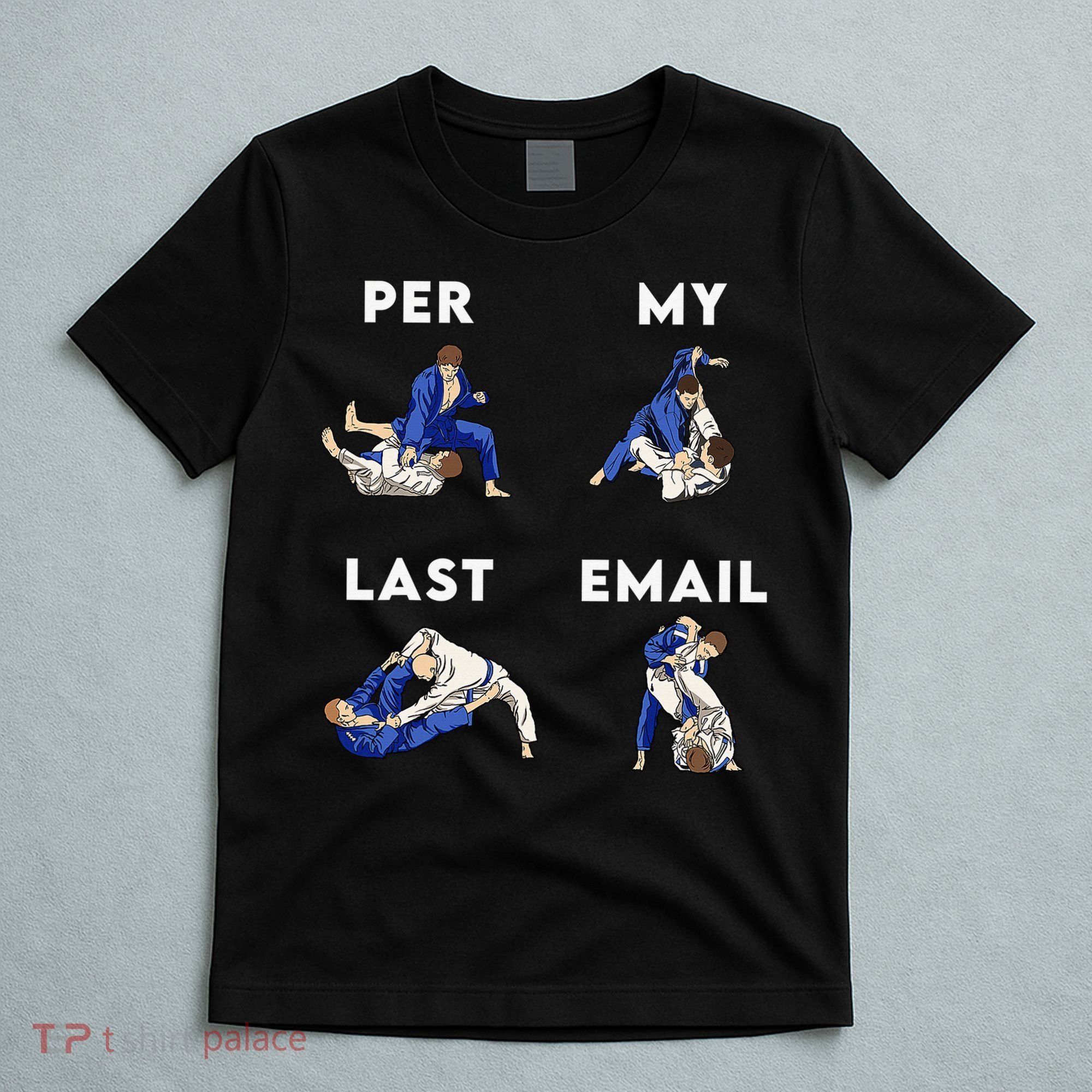 Per My Last Email Office Humor Meme Fight Punch Boxing T-Shirt