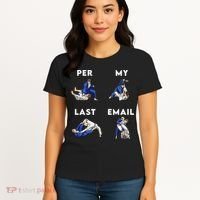 Per My Last Email Office Humor Meme Fight Punch Boxing Women's T-Shirt thumb 4