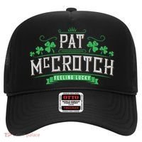 Pat Mccrotch Luck Of The Irish Funny St Patricks Day Hat thumb 0