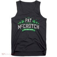 Pat Mccrotch Luck Of The Irish Funny St Patricks Day Tank Top thumb 0