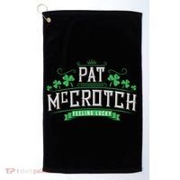 Pat Mccrotch Luck Of The Irish Funny St Patricks Day Golf Towel thumb 0
