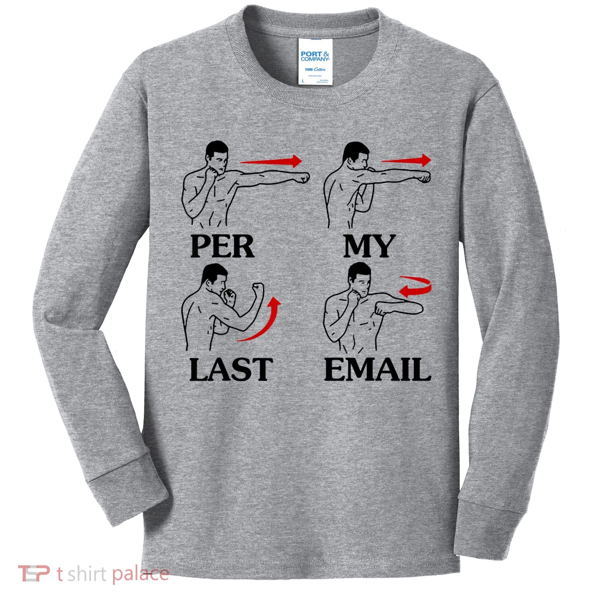 Per My Last Email Funny Men Costumed Kids Long Sleeve Shirt
