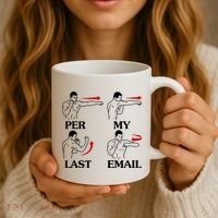 Per My Last Email Funny Men Costumed Coffee Mug thumb 3