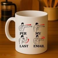 Per My Last Email Funny Men Costumed Coffee Mug thumb 4